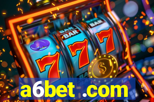 a6bet .com